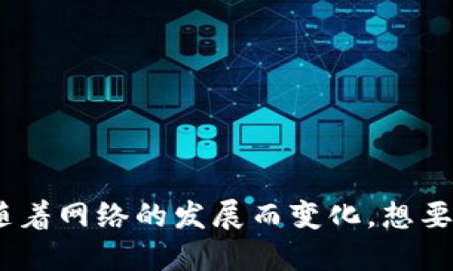 截至我的最后更新（2023年10月），派币（Pi Network）处于测试阶段的区块链仍在不断发展中，具体的区块高度会随着网络的发展而变化。想要获取最新的派币区块链高度信息，建议访问官方的Pi Network网站或相关社区论坛，以获取最新的动态和数据更新。