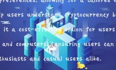 Sure! Here are some advantages 