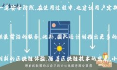 小狐钱包（Fox Wallet）主要